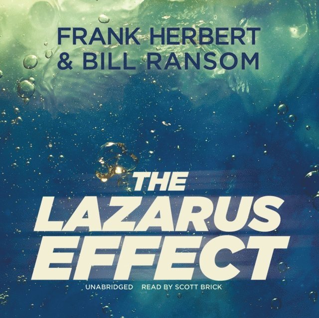 Bill Ransom, Frank Herbert - Lazarus Effect, Ljudbok