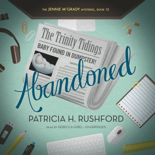 Patricia H. Rushford - Abandoned, Ljudbok