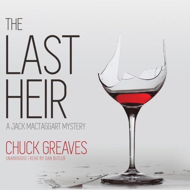 Chuck Greaves - Last Heir, Ljudbok