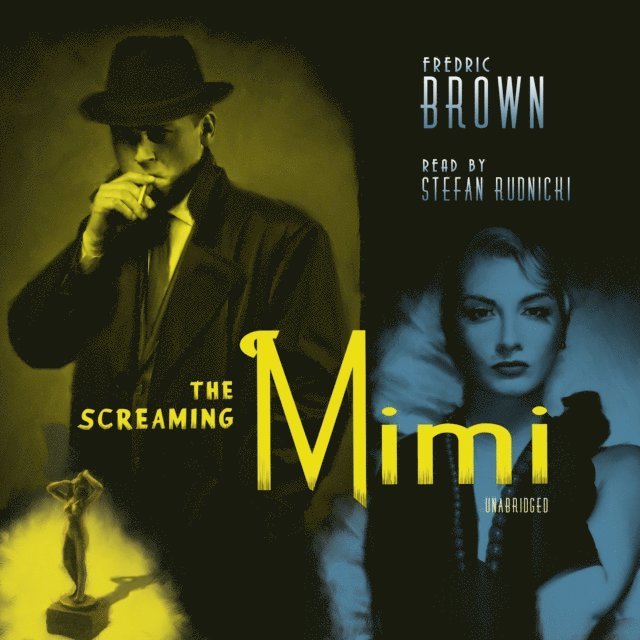 Fredric Brown - Screaming Mimi, Ljudbok