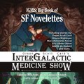 Orson Scott Card's Intergalactic Medicine Show: Big Book of SF Novelettes