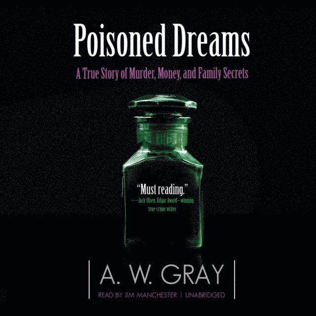 A. W. Gray - Poisoned Dreams, Ljudbok
