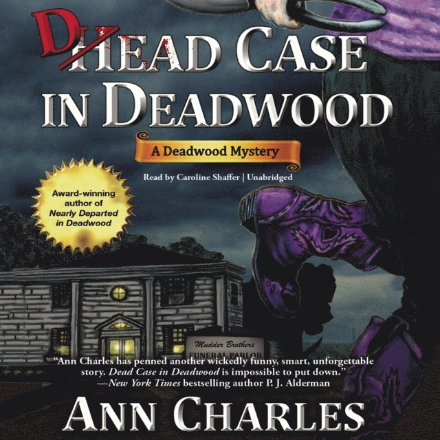 Ann Charles - Dead Case in Deadwood, Ljudbok