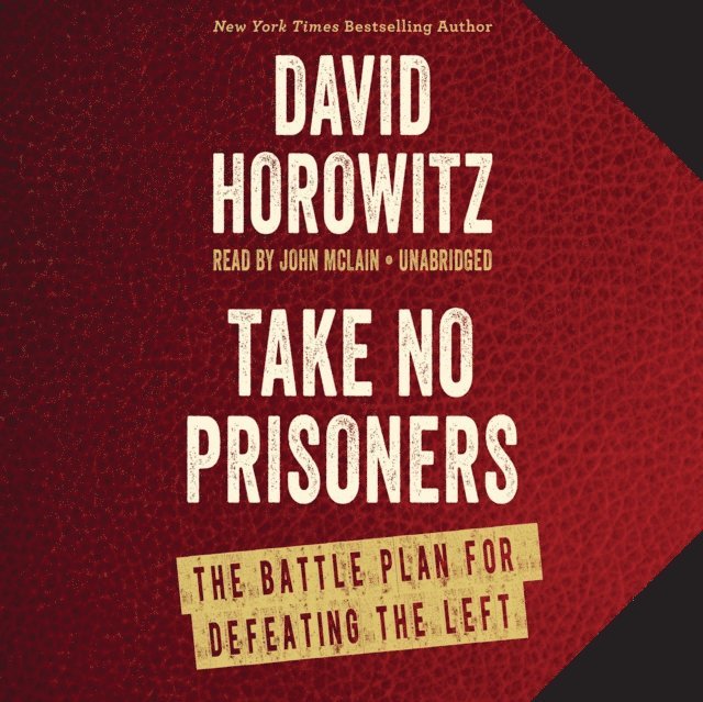 David Horowitz - Take No Prisoners, Ljudbok