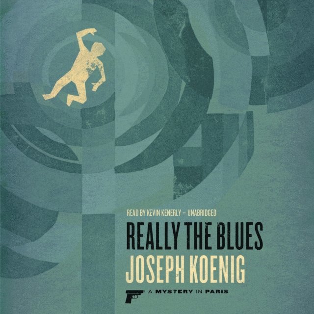 Joseph Koenig - Really the Blues, Ljudbok