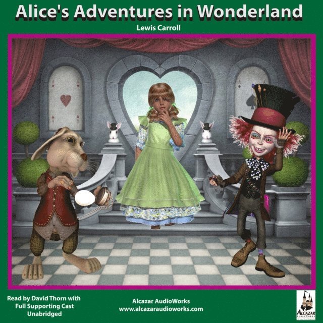 Lewis Carroll - Alice's Adventures in Wonderland, Ljudbok