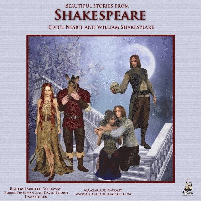 Edith Nesbit - Beautiful Stories from Shakespeare, Ljudbok