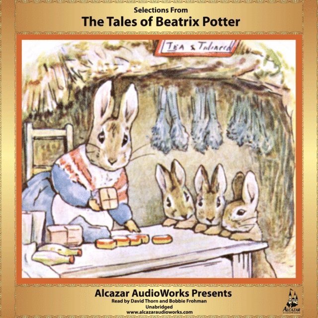 Beatrix Potter - Selections from The Tales of Beatrix Potter, Ljudbok