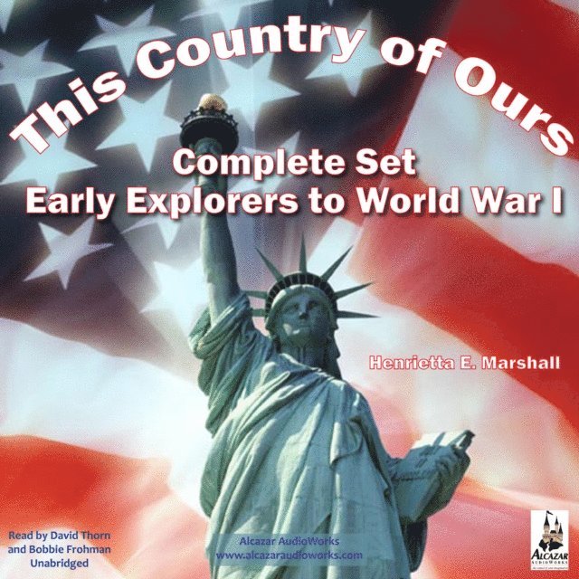 Henrietta Elizabeth Marshall - This Country of Ours, Ljudbok