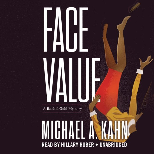 Michael A. Kahn - Face Value, Ljudbok