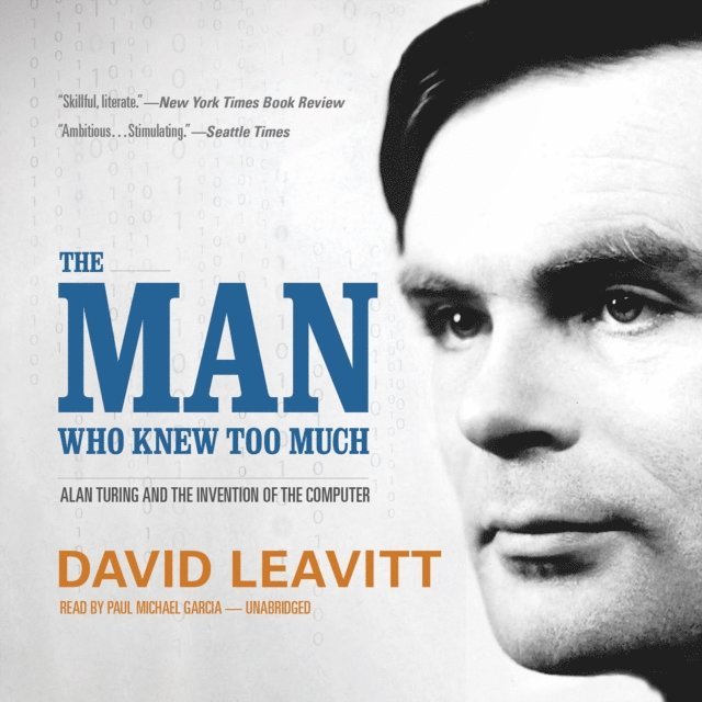 David Leavitt - Man Who Knew Too Much, Ljudbok