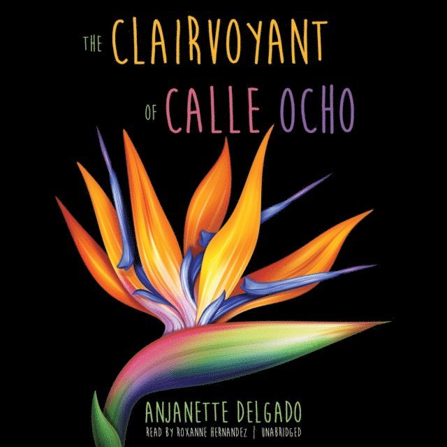 Anjanette Delgado - Clairvoyant of Calle Ocho, Ljudbok