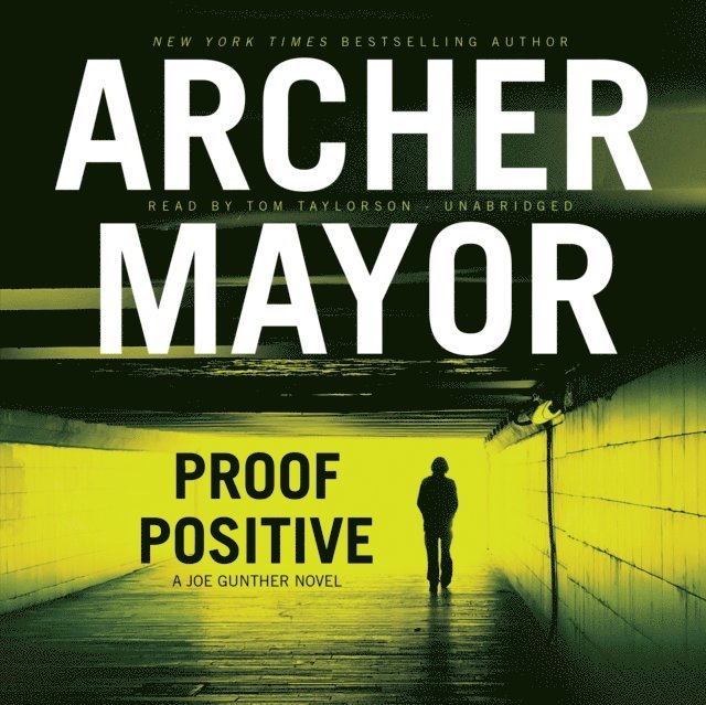 Archer Mayor - Proof Positive, Ljudbok