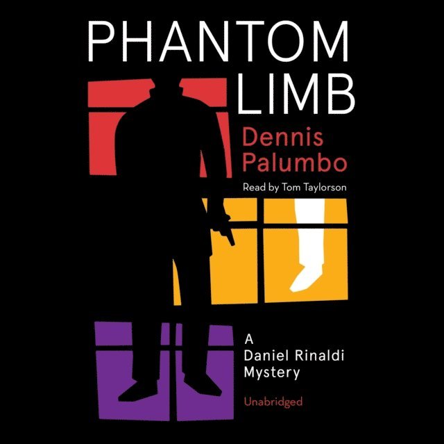 Dennis Palumbo - Phantom Limb, Ljudbok