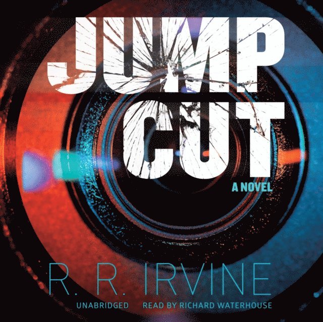 Robert R. Irvine - Jump Cut, Ljudbok
