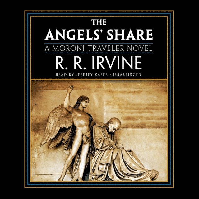 Robert R. Irvine - Angels' Share, Ljudbok