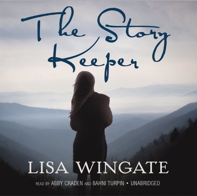 Lisa Wingate - Story Keeper, Ljudbok