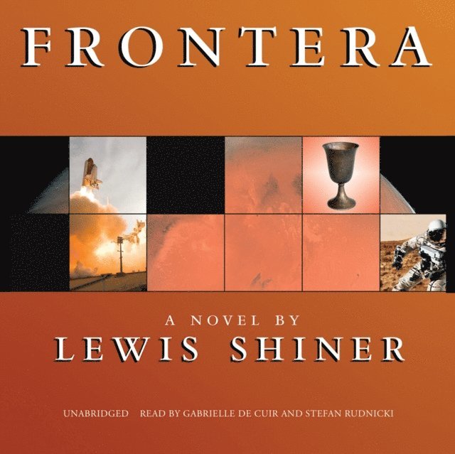 Lewis Shiner - Frontera, Ljudbok
