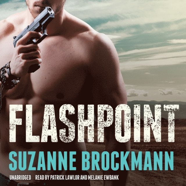 Suzanne Brockmann - Flashpoint, Ljudbok