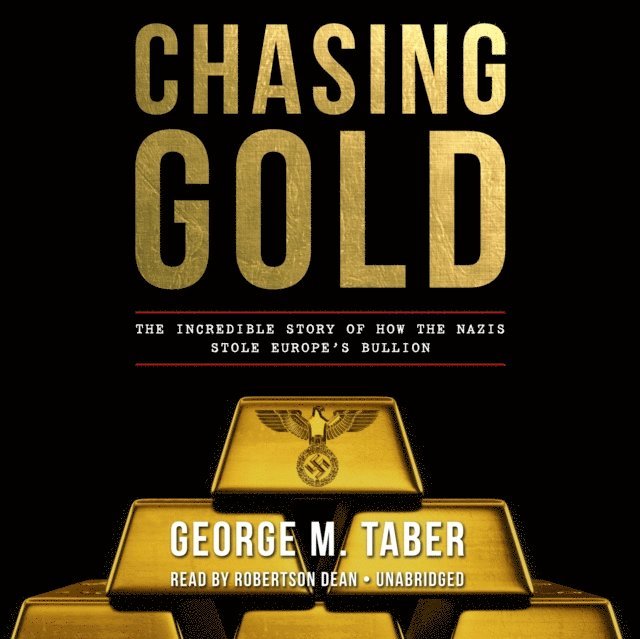 George M. Taber - Chasing Gold, Ljudbok