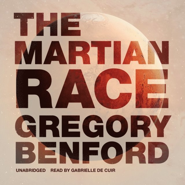 Gregory Benford - Martian Race, Ljudbok