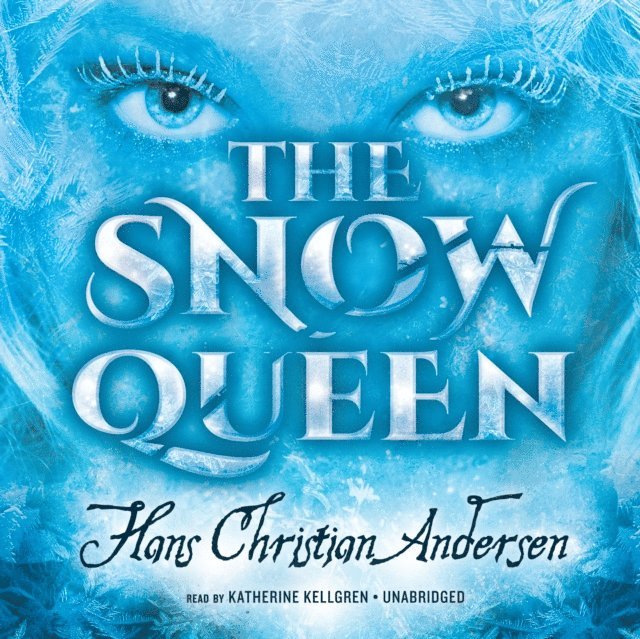 Hans Christian Andersen - Snow Queen, Ljudbok