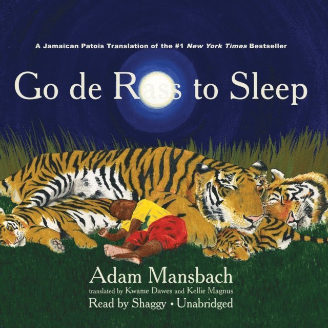 Adam Mansbach - Go de Rass to Sleep (A Jamaican Translation), Ljudbok