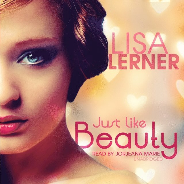 Lisa Lerner - Just like Beauty, Ljudbok