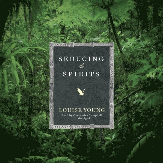 Louise Young - Seducing the Spirits, Ljudbok