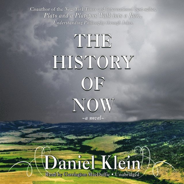 Daniel Klein - History of Now, Ljudbok