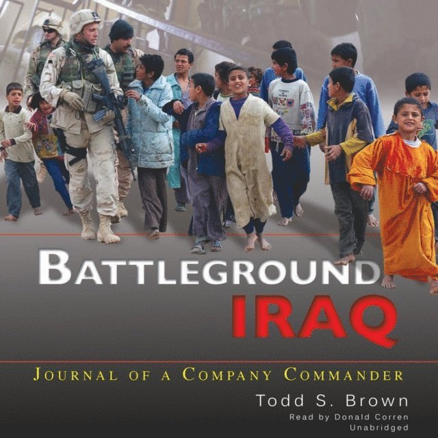 Todd S. Brown - Battleground Iraq, Ljudbok