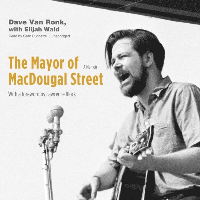 Dave Van Ronk - Mayor of MacDougal Street, Ljudbok
