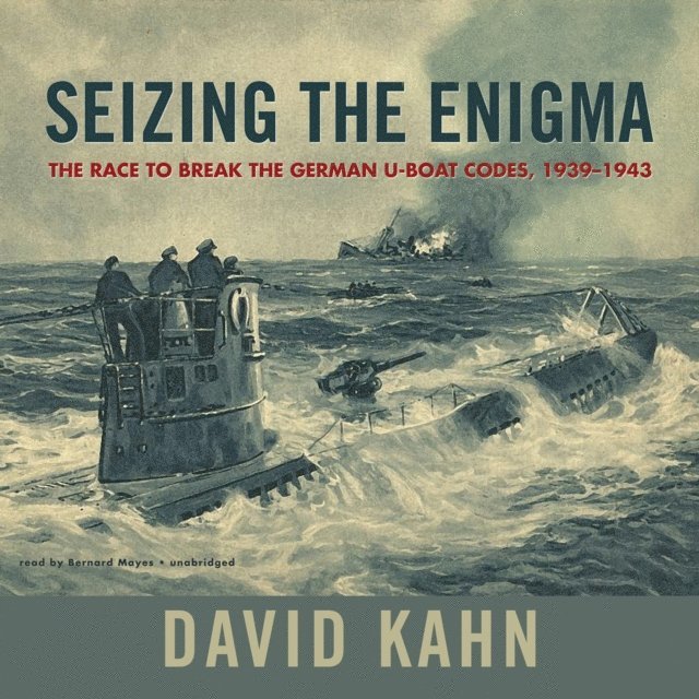 David Kahn - Seizing the Enigma, Ljudbok