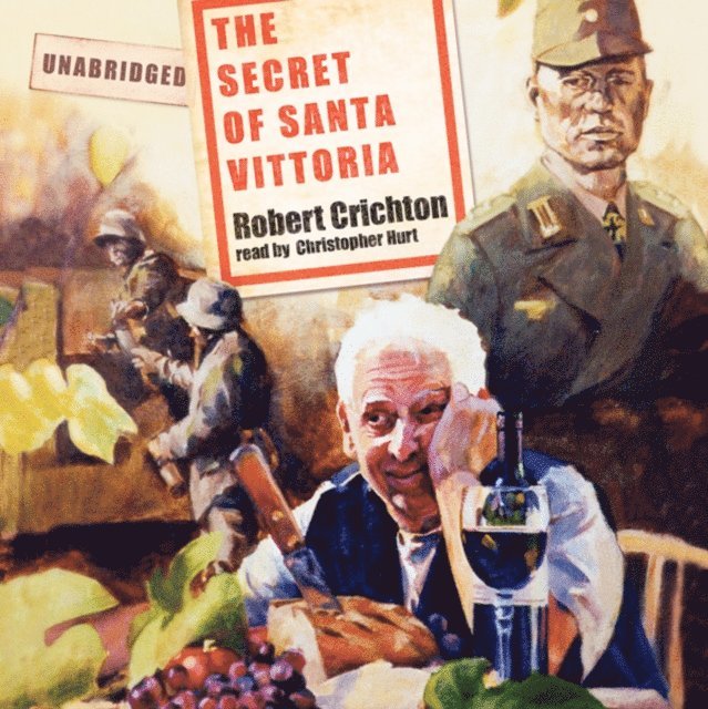 Robert Crichton - Secret of Santa Vittoria, Ljudbok