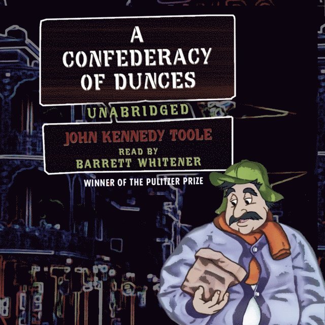 John Kennedy Toole - Confederacy of Dunces, Ljudbok