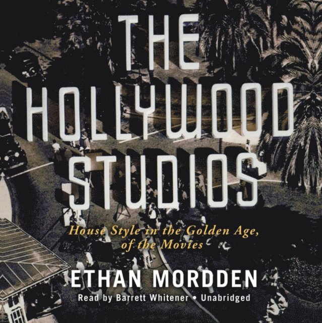 Ethan Mordden - Hollywood Studios, Ljudbok
