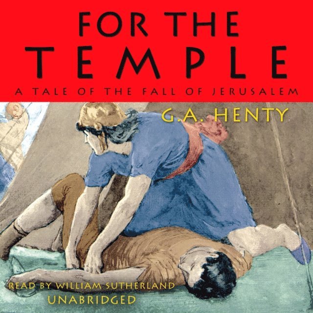 G. A. Henty - For the Temple, Ljudbok