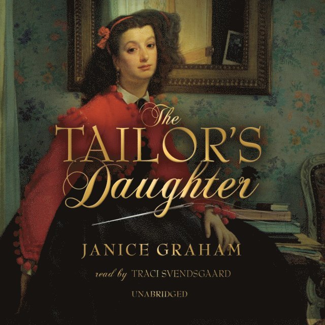 Janice Graham - Tailor's Daughter, Ljudbok