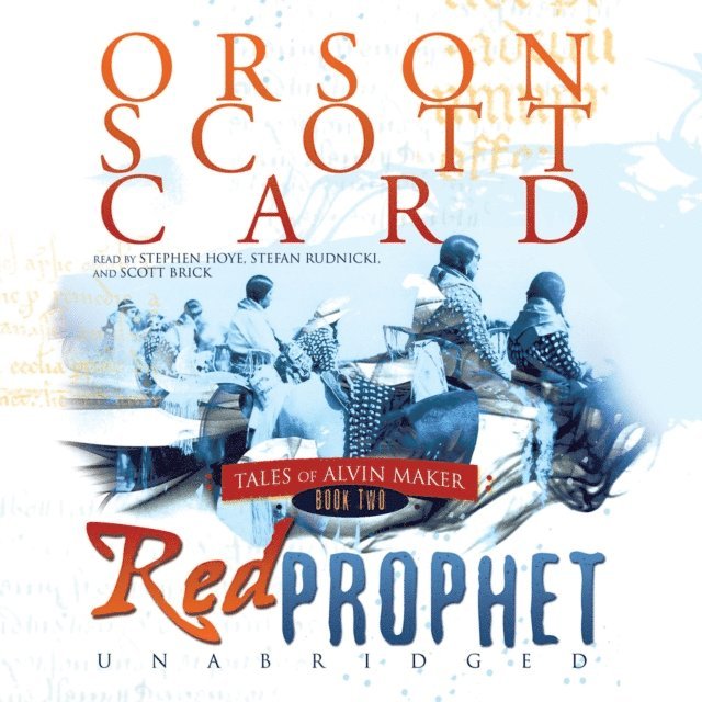 Orson Scott Card - Red Prophet, Ljudbok