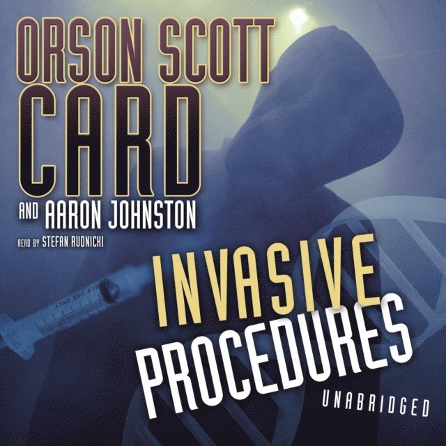 Aaron Johnston, Orson Scott Card - Invasive Procedures, Ljudbok