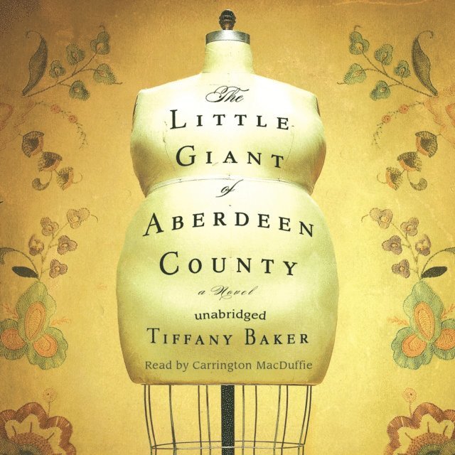 Tiffany Baker - Little Giant of Aberdeen County, Ljudbok