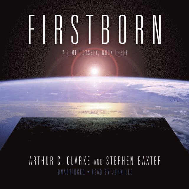 Stephen Baxter, Arthur C. Clarke - Firstborn, Ljudbok
