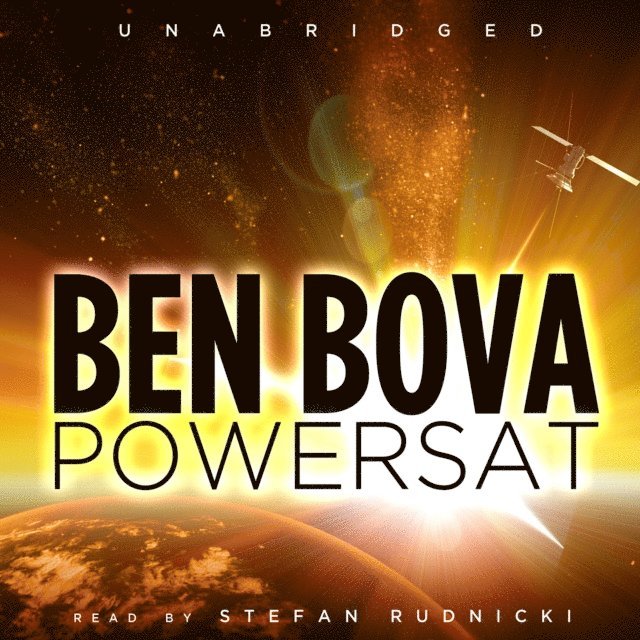 Ben Bova - Powersat, Ljudbok