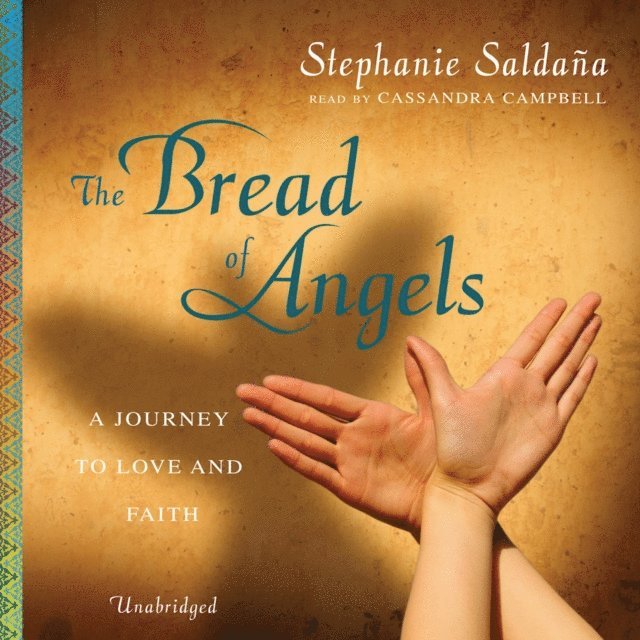 Stephanie Saldana - Bread of Angels, Ljudbok