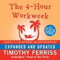 4-Hour Workweek, Expanded and Updated