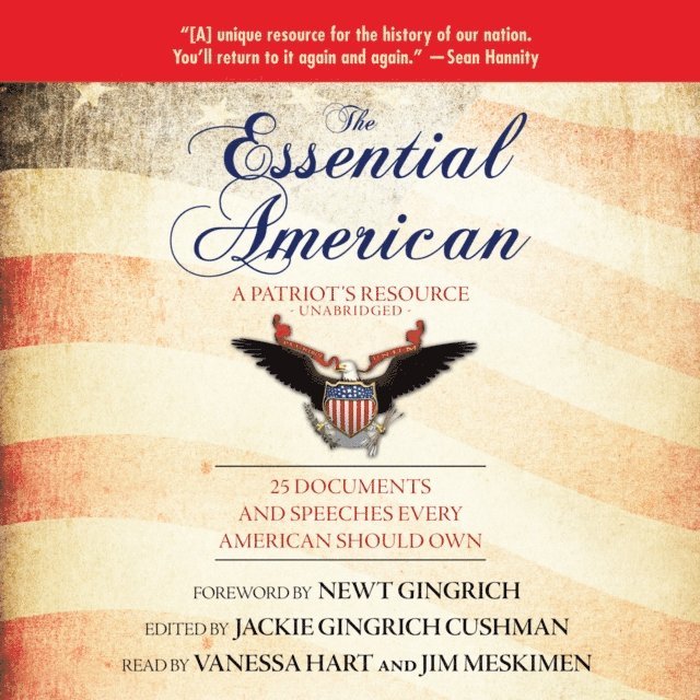 Vanessa Hart, Jackie Gingrich Cushman, Newt Gingrich - Essential American, Ljudbok