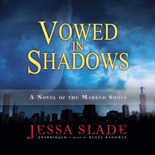 Jessa Slade - Vowed in Shadows, Ljudbok