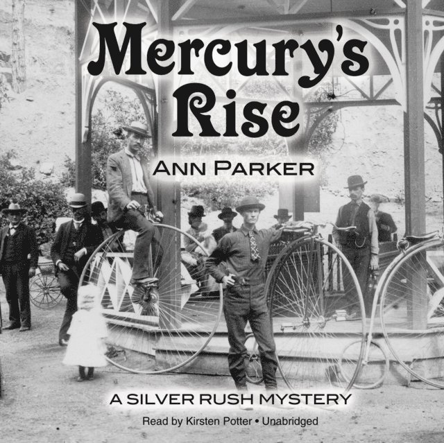 Ann Parker - Mercury's Rise, Ljudbok