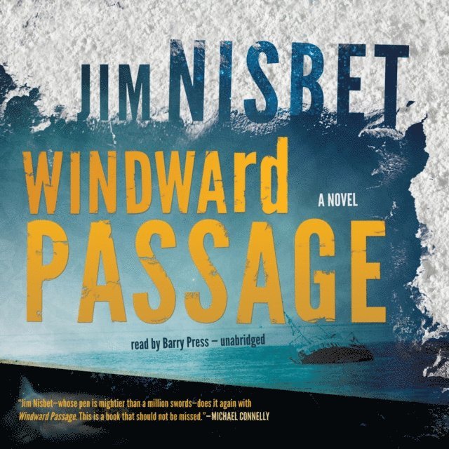 Jim Nisbet - Windward Passage, Ljudbok