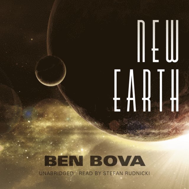 Ben Bova - New Earth, Ljudbok